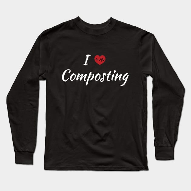 I Love Composting Cute Red Heart With Heartbeat Long Sleeve T-Shirt by SAM DLS